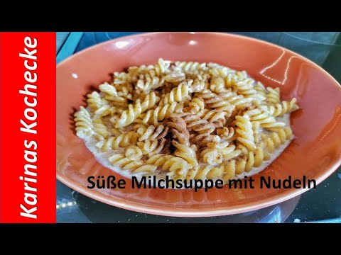 Sweet milk soup with noodles like in the old days / old recipes from grandma