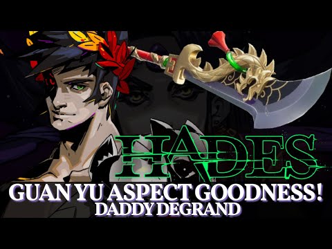 Time For Some Guan Yu Spear Aspect Action! - Hades The Nighty Night Update #27