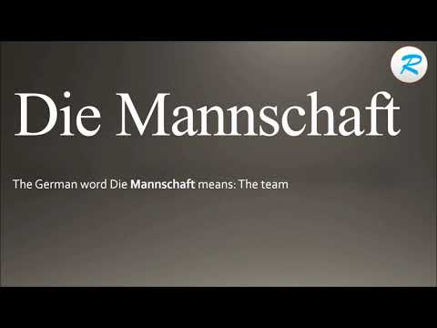 How to pronounce Die Mannschaft