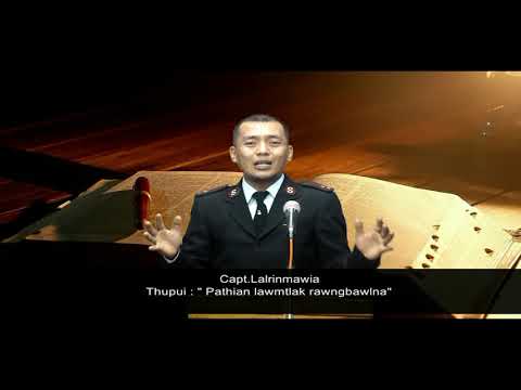 Capt.Lalrinmawia - Pathian lawm tlak rawngbawlna