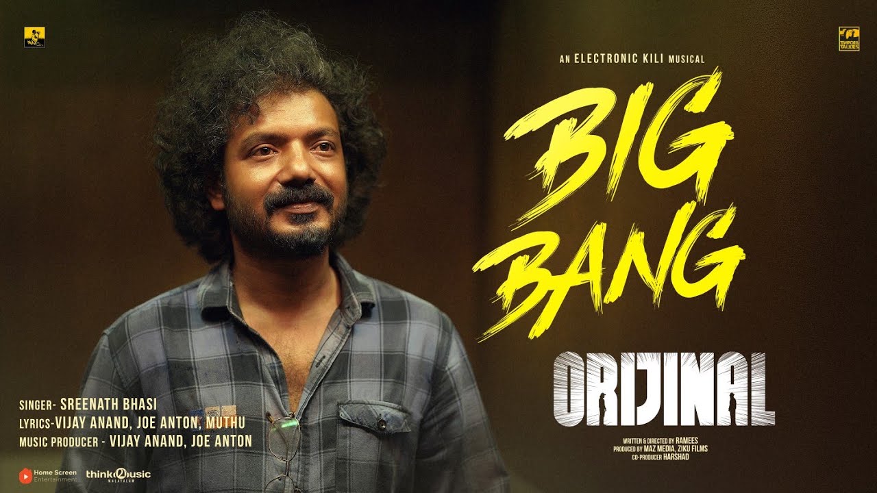 Big Bang | Orijinal | Sreenath Bhasi | Saaf Boi | Electronic Kili | Joe Anton | Vijay Anand | Ramees