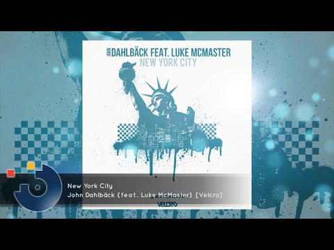 John Dahlbäck (feat. Luke McMaster) - New York City