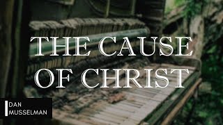 THE CAUSE OF CHRIST | Kari Jobe, The Garden. Instrumental Piano Cover.