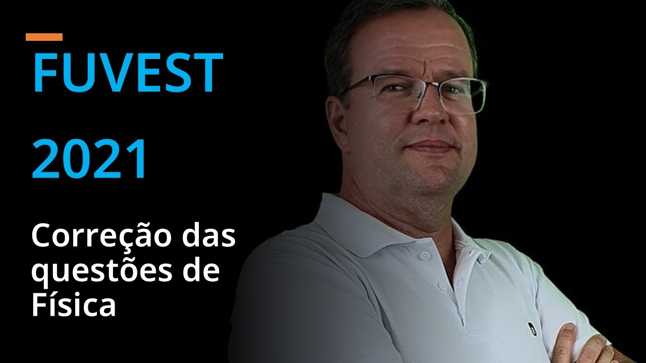 Fuvest 2021 1a fase Questão 55