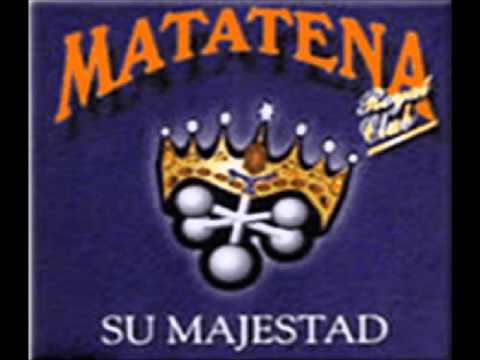 EL CHACAL-LA MATATENA Album: Su Majestad