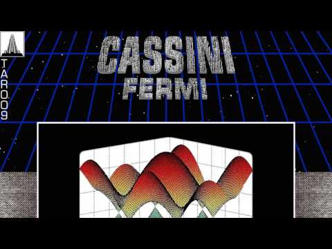 Cassini - Fermi (Original Mix)