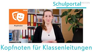 Schulportal Hessen für Lehrende - Kopfnoten für Klassenleitungen