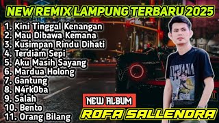 Download lagu NEW ALBUM BY VJ ROFA - NEW REMIX LAMPUNG VIRAL TERBARU 2025 || COCOK DI PLAY DI MOBIL mp3