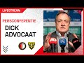 TERUGKIJKEN | Persconferentie Dick Advocaat voor #FEYVVV