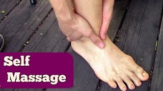 Self Ankle Massage ~ For Pain and Injury!