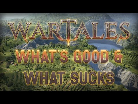 Observations on What Works and Sucks in Wartales
