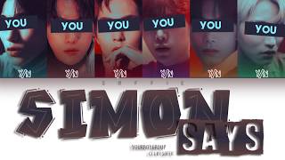 YOUR BOY GROUP - Simon Says |Original NCT 127| (Color Coded Lyrics Eng/Rom/Han/가사)