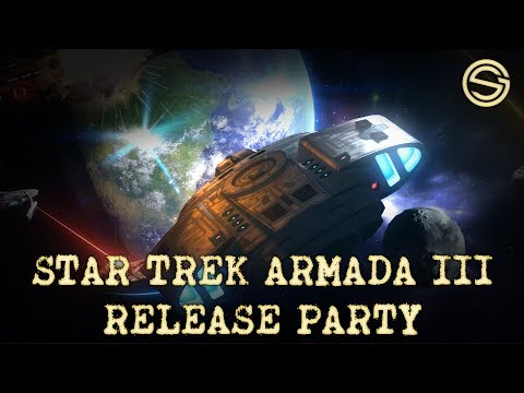 Star Trek Armada 3 - Release Party!! w/ The Developers