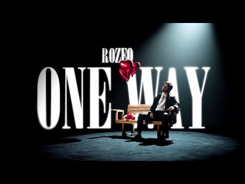Rozeo - One Way (Official Music Video)