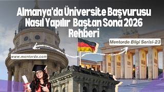 Almanya'da Üniversite Başvurusu Nasıl Yapılır?  |  Baştan Sona 2026 Re