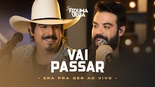 Vai Passar (Era Pra Ser Ao Vivo) Music Video