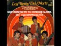 Los Tigres del Norte Que bonito es tu nombre Maria