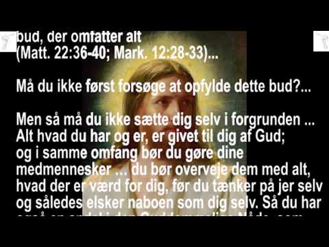 (Markus 12:28-33) BD0343 FARE FOR SELVKÆRLIGHED..... KÆRLIGHED TIL GUD OG NABO..