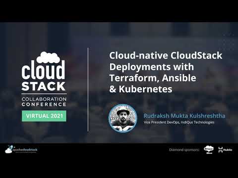 Cloud-native CloudStack Deployments with Terraform, Ansible & Kubernetes - CCC 2021