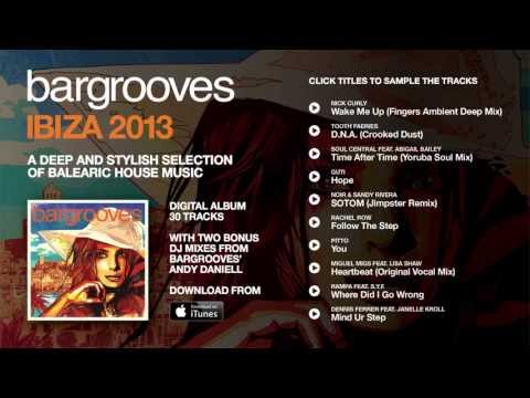 Bargrooves Ibiza 2013 - Album Sampler