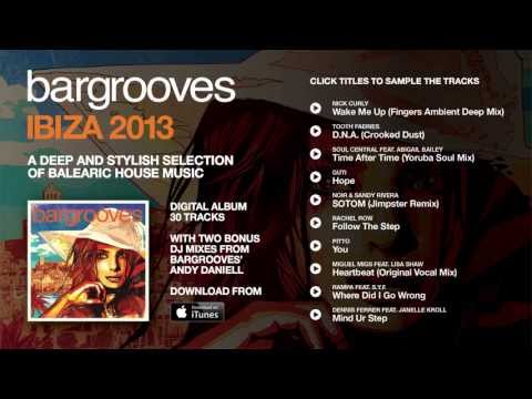 Bargrooves Ibiza 2013 - Album Sampler