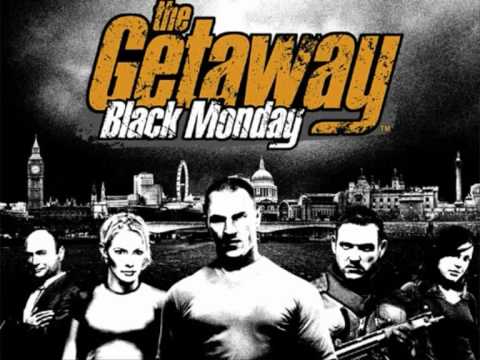 The Getaway Black Monday Full Theme Song