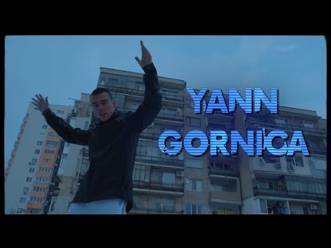 YANN - GORNICA [OFFICIAL VIDEO] Prod. by Profetesa Beats