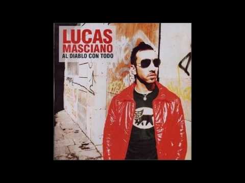 Lucas Masciano Tus Locas Razones