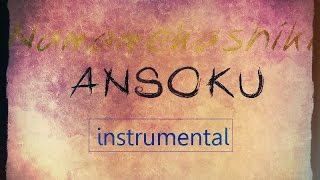 Namamekashiki Ansoku, Tomadoi Ni Hohoemi (Instrumental) - Dir en Grey
