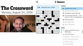MONDAY NYT New York Times Crossword August 24, 2026