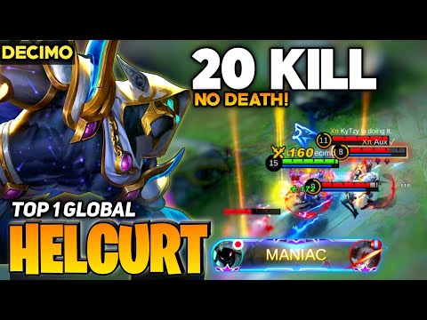 Helcurt MANIAC! 20 KILL without Death! [Top 1 Global Helcurt] by Decimo - Mobile Legend