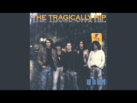 The Tragically Hip New Orleans Is Sinking song