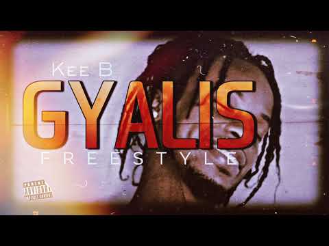 Kee B - Gyalis (Freestyle)