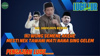 Download lagu KH SHOLIHIN'S QUARTERLY FATAYAT MUSLIMAT NU WONOBOYO STUDY FULL OF FUNNY mp3 Download lagu KH SHOLIHIN'S QUARTERLY FATAYAT MUSLIMAT NU WONOBOYO STUDY FULL OF FUNNY mp3