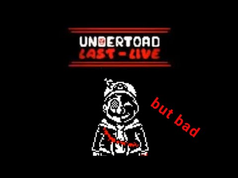 Undertoad last - live mario phase 3 (fan animation)[ inf HP ._.XD]