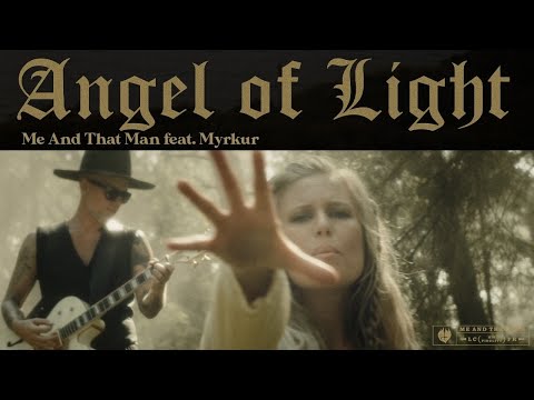 ME AND THAT MAN - Angel Of Light feat. Myrkur (Official Video) | Napalm Records