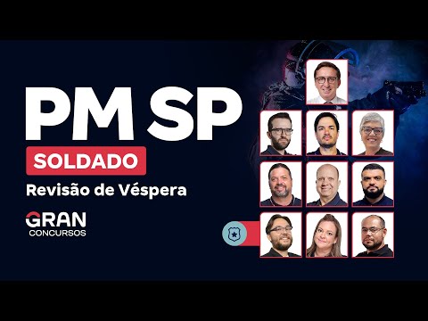 Concurso PM SP Soldado: Revisão de Véspera