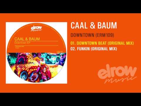 CAAL & BAUM "Downtown  EP"