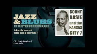 Count Basie - Oh, Lady Be Good! - JazzAndBluesExperience
