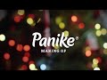 Panike: Making of