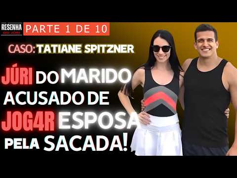█JÚRI █Parte 1█Caso Advogada Tatiane Spitzner: Luis Felipe Manvailer foi a Júri  por M4T'4R a Esposa