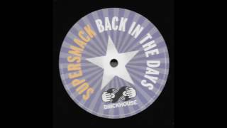 Supersmack - Back In The Days (Wackside Tweaker Instrumental)