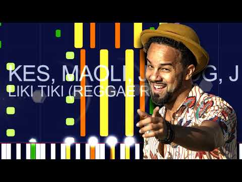 Kes ft. Maoli, J Boog, J Perry - LIKI TIKI (REGGAE REMIX) (PRO MIDI FILE REMAKE) - "In the style of"