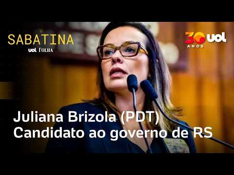Juliana Brizola (PDT), candidato ao Governo do Rio Grande do Sul | SABATINA UOL/FOLHA