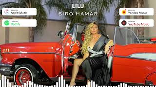 Lilu - Siro Hamar (2022)