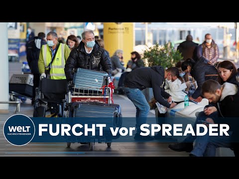 FLUGREISENDE IM CORONA-STRESS: Furcht vor Mutation - Deutschland macht blitzschnell dicht
