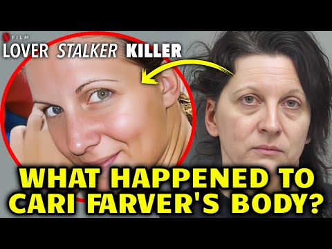 What happened to Cari Farver's Body From Lover Stalker Killer Netflix Series?
