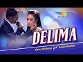 DELIMA Gerry Mahesa Feat Anisa Rahma NEW RYANT MUSICA