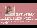 Evvie McKinney Satisfied Lyric Video Ft Dante Bowe