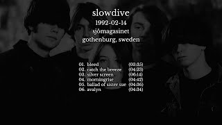 Slowdive - 1992-02-14 Gothenburg, Sweden [live]